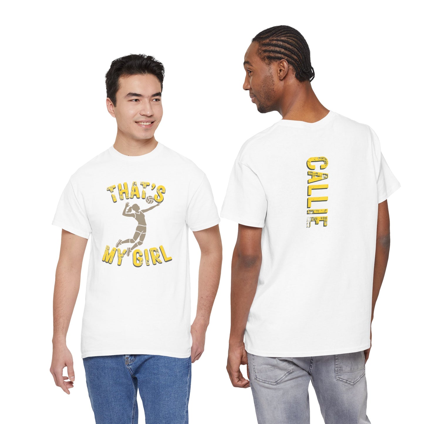 That's My Girl Volleyball T-Shirt — Personalized 'CALLIE' Back Name Tee