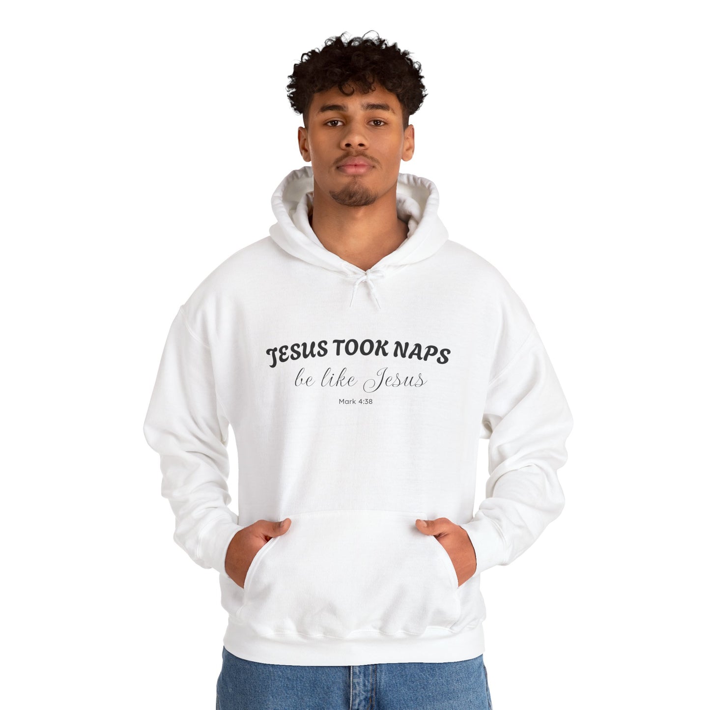 Jesus Took Naps - Faith Driven Pullover