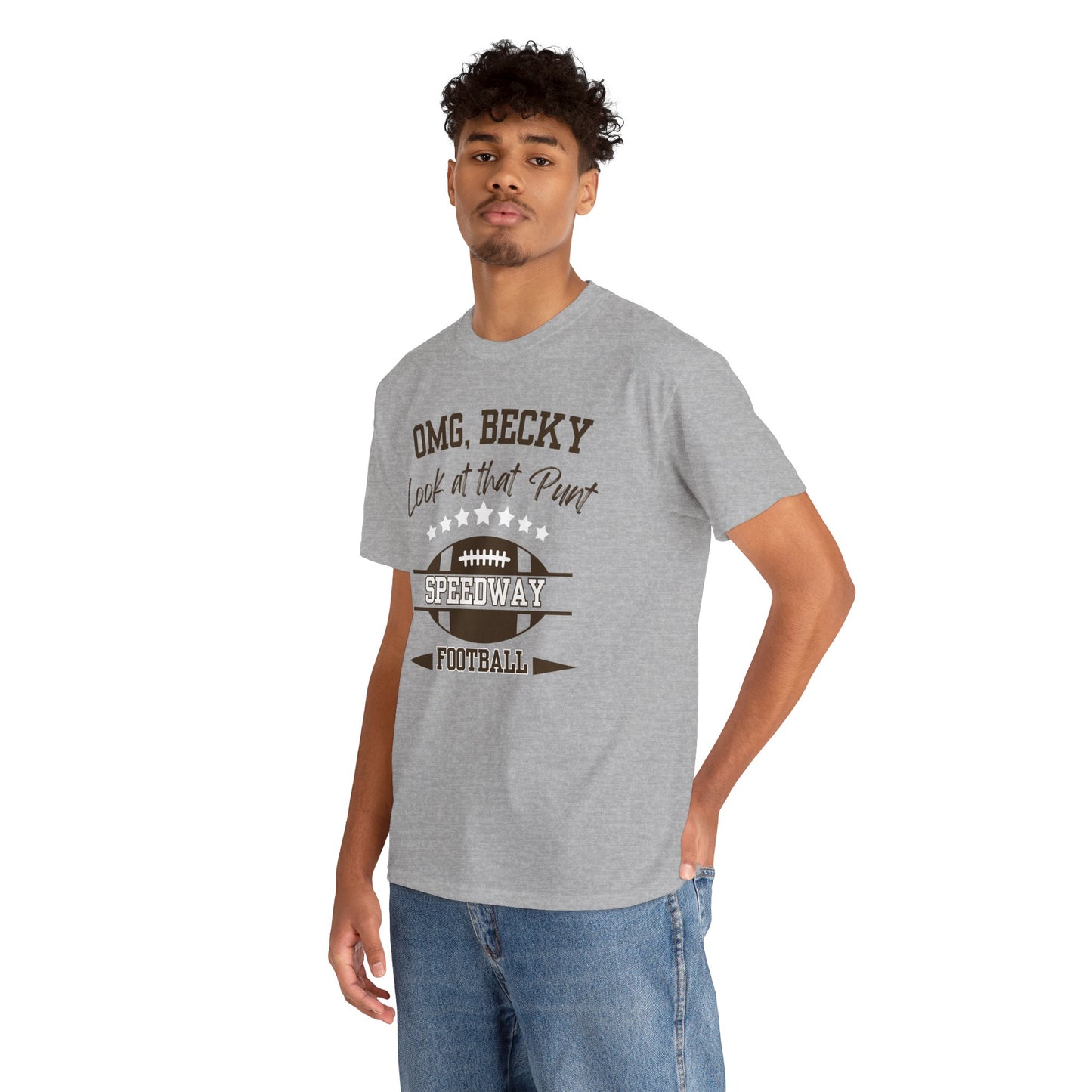 OMG, Becky Look at that Punt - Speedway Football Tee