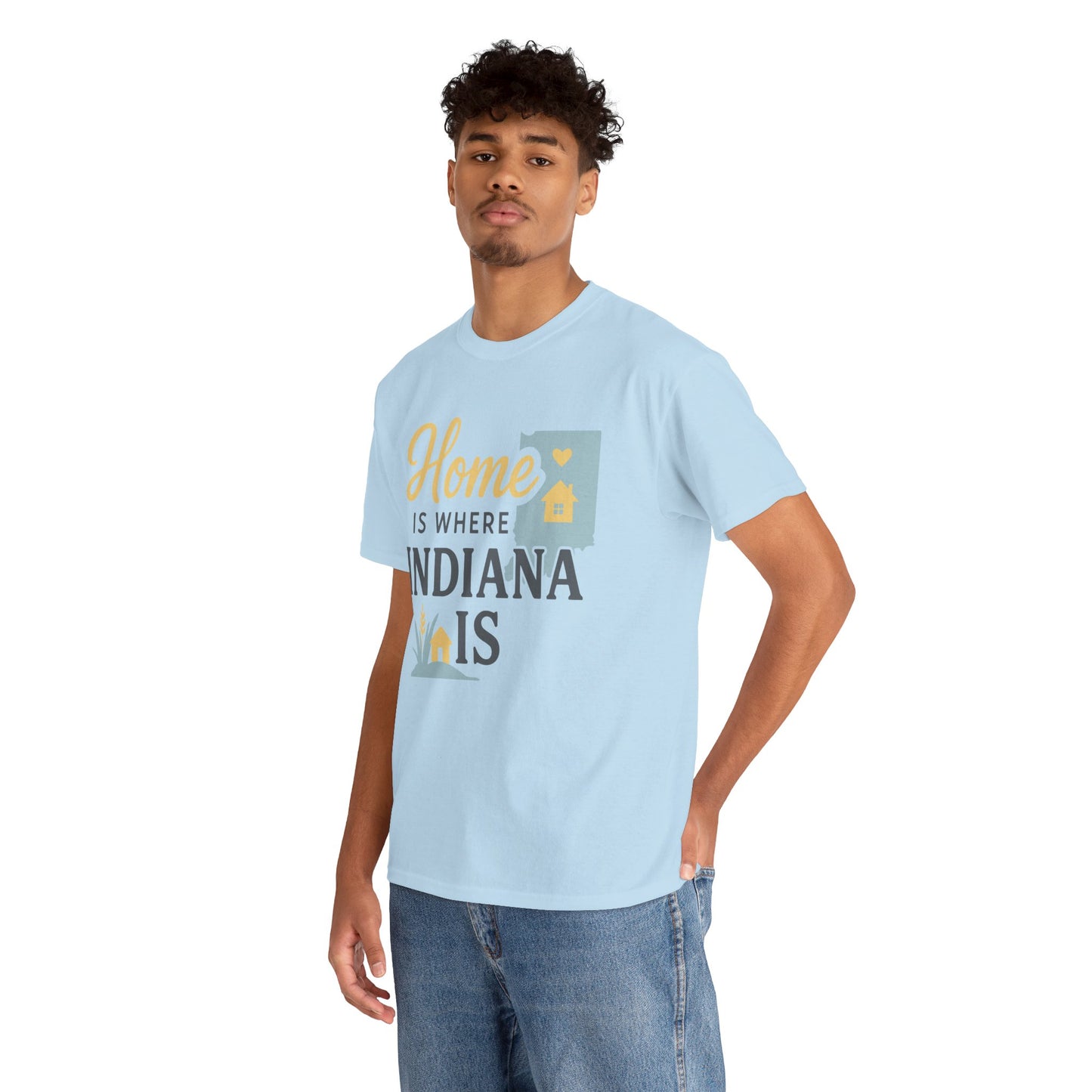 Indiana Home T-Shirt — "Home Is Where Indiana Is" State Pride Tee