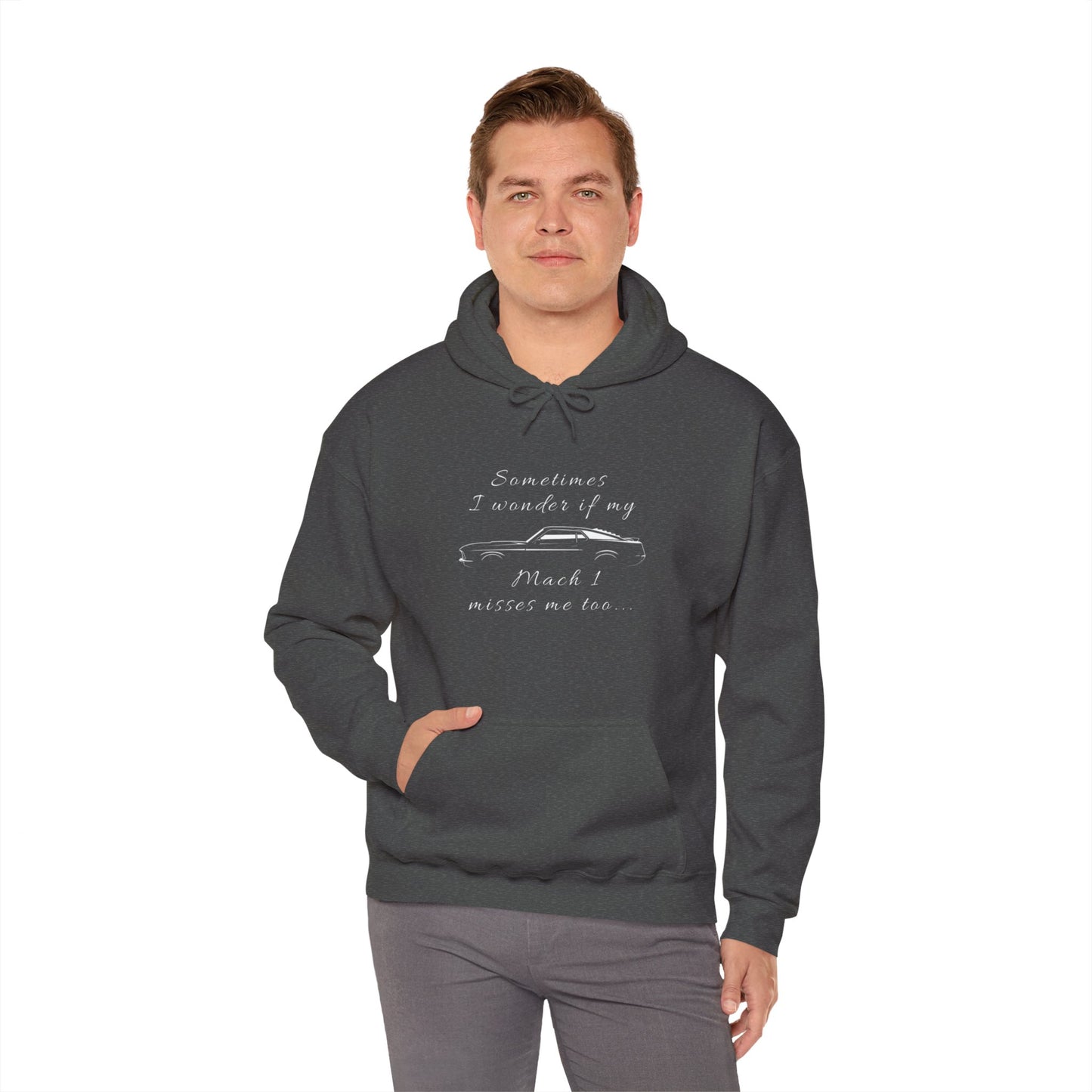Adult Sometimes I Wonder If My Mach 1 Misses Me Hoodie