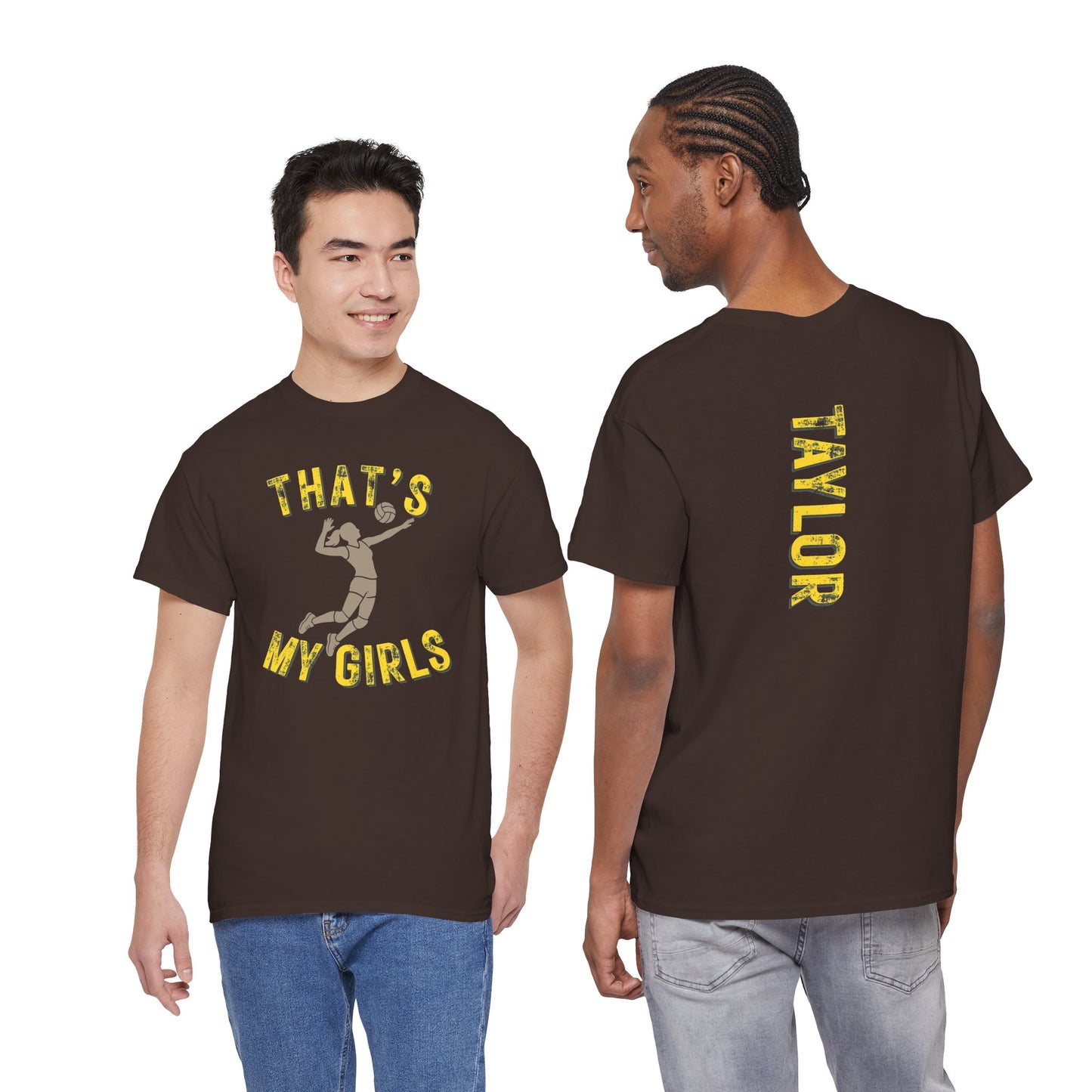 That's My Girls Volleyball T-Shirt — Personalized 'TAYLOR' Back Name Tee