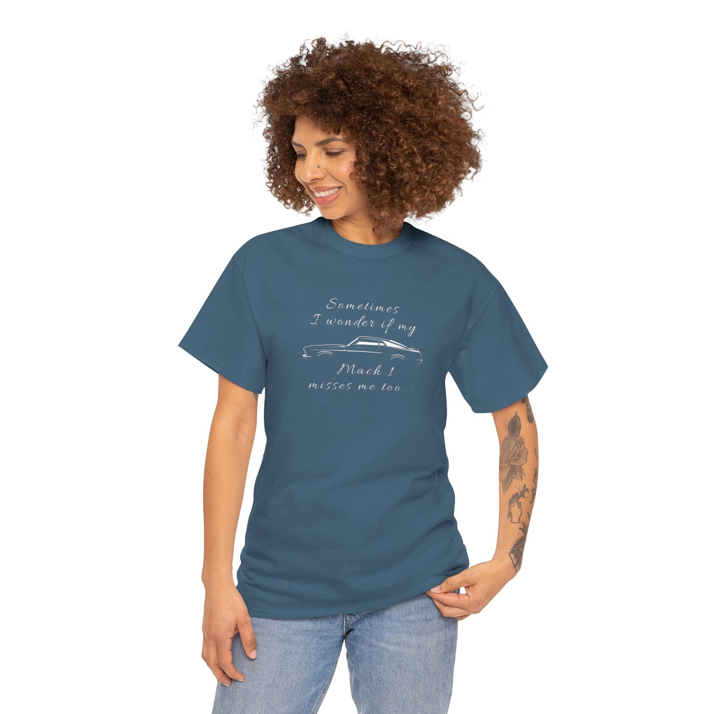 Adult Sometimes I Wonder If My Mach 1 Misses Me Too Tee — Vintage Muscle Car Graphic Shirt