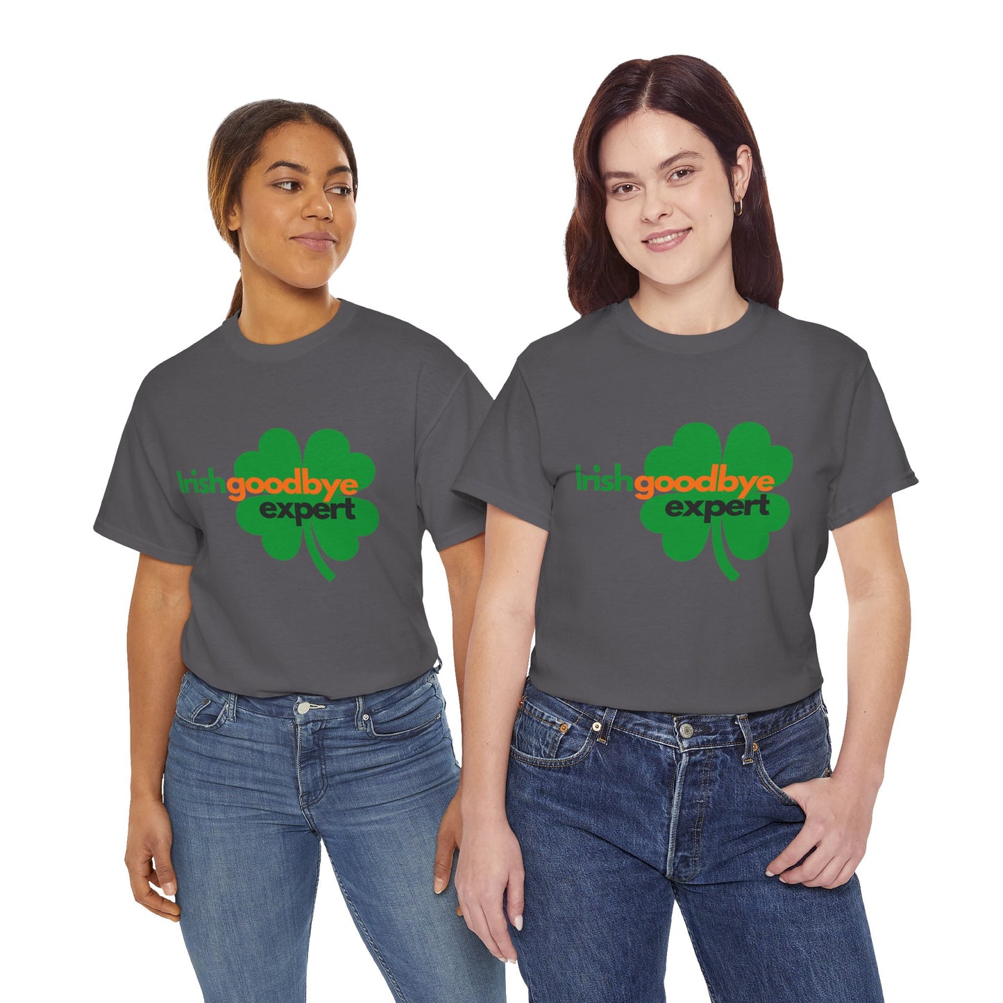 Adult St. Patrick's Day Tee — "Irish Goodbye Expert" Shamrock T-Shirt