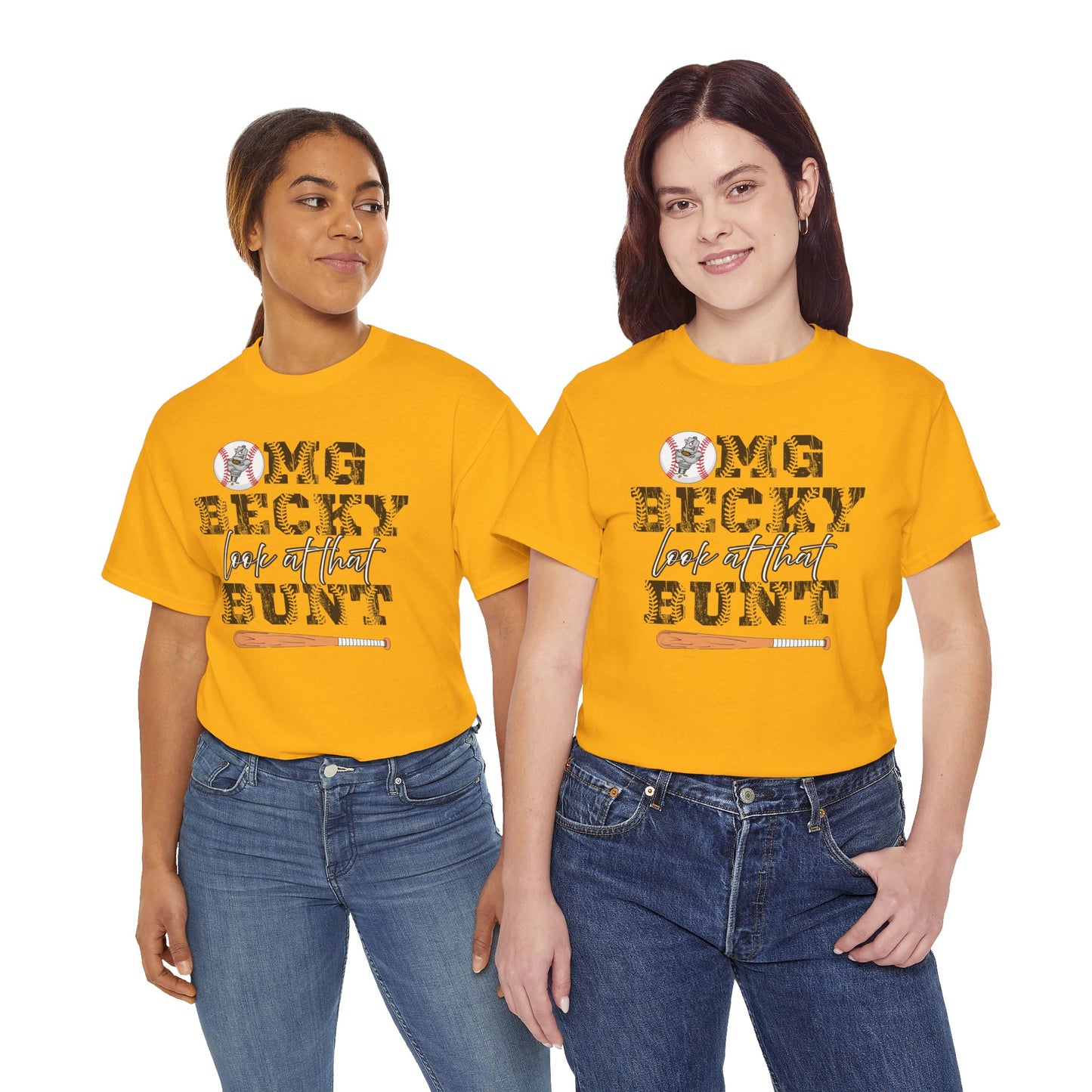 OMG Becky Look at That Bunt Speedway Baseball T-Shirt