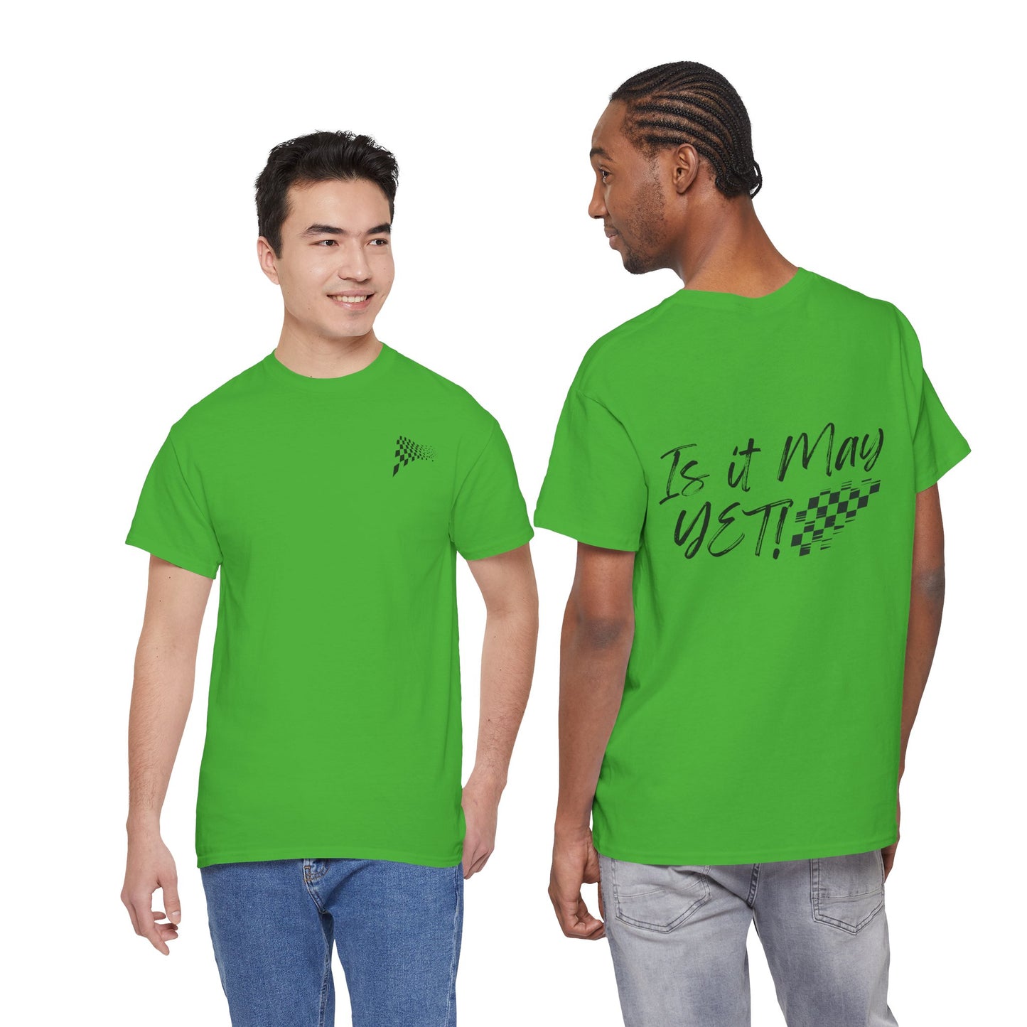 Adult - Is It May Yet? Tee – Racing Checkered Graphic T-Shirt in Flag colors