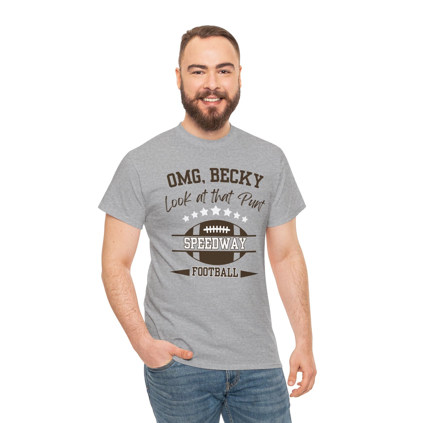 OMG, Becky Look at that Punt - Speedway Football Tee