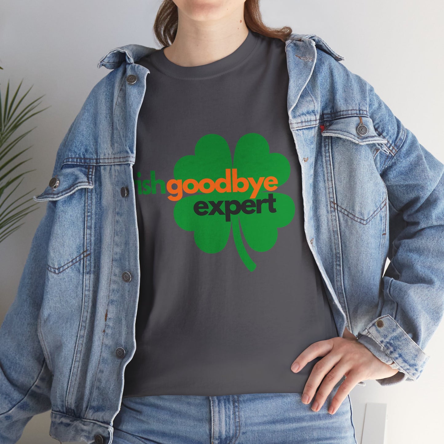 Adult St. Patrick's Day Tee — "Irish Goodbye Expert" Shamrock T-Shirt
