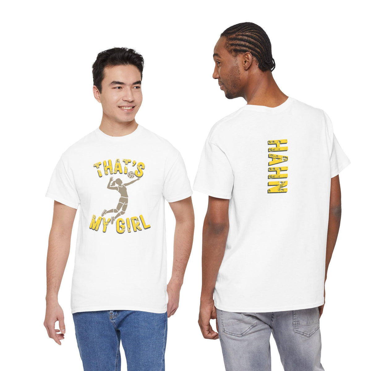 That's My Girl Volleyball T-Shirt — Personalized 'HAHN' Back Name Tee